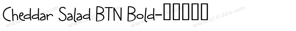 Cheddar Salad BTN Bold字体转换